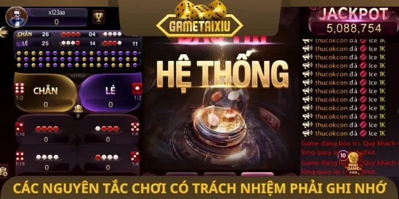 Các nguyên tắc chơi có trách nhiệm phải ghi nhớ