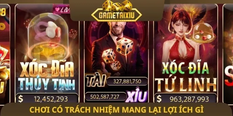 Chơi có trách nhiệm mang lại lợi ích gì cho cộng đồng