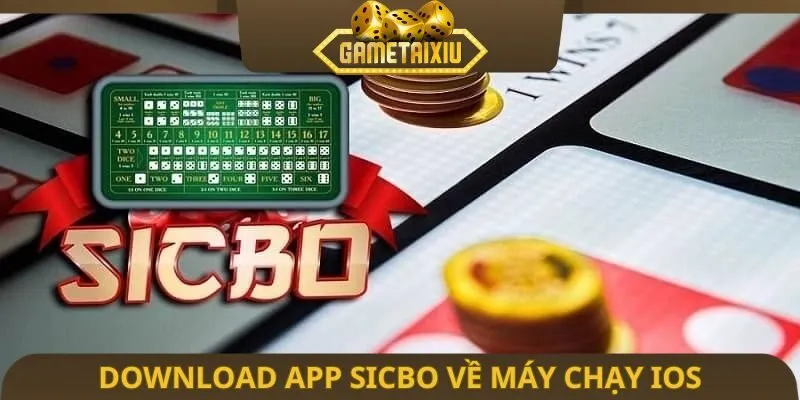 Download app Sicbo về máy chạy IOS